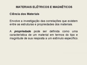 Faces paralelas Faces paralelas