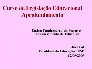 Curso de Legislao Educacional Aprofundamento Ensino Fundamental de