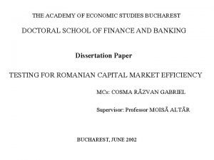 THE ACADEMY OF ECONOMIC STUDIES BUCHAREST DOCTORAL SCHOOL