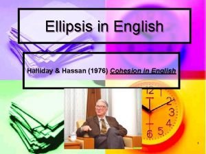 Ellipsis in English Halliday Hassan 1976 Cohesion in