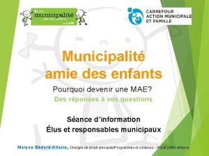 Municipalit amie des enfants Pourquoi devenir une MAE