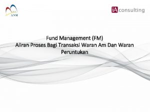 Fund Management FM Aliran Proses Bagi Transaksi Waran