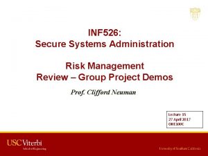 INF 526 Secure Systems Administration Risk Management Review