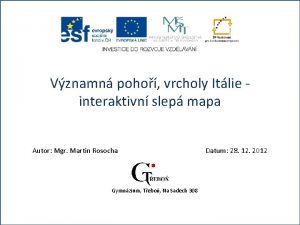 Vznamn poho vrcholy Itlie interaktivn slep mapa Autor