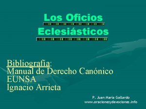 Los Oficios Eclesisticos Bibliografa Manual de Derecho Cannico