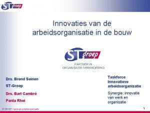 Innovaties van de arbeidsorganisatie in de bouw PARTNER