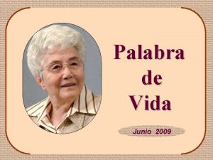 Palabra de Vida Junio 2009 Yo soy la