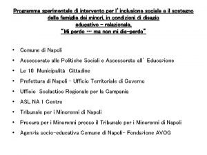 Programma sperimentale di intervento per linclusione sociale e