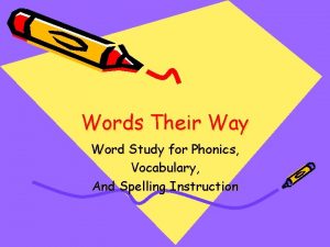 Words Their Way Word Study for Phonics Vocabulary