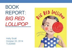 Big red lollipop