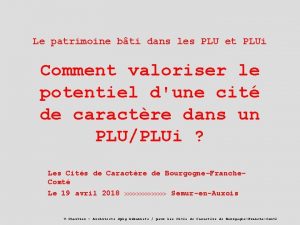 Le patrimoine bti dans les PLU et PLUi