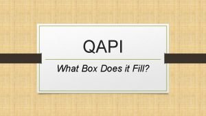 Which element of qapi addresses the culture of the facility