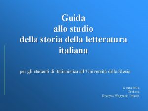 Guida allo studio della storia della letteratura italiana