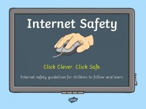 Safety click