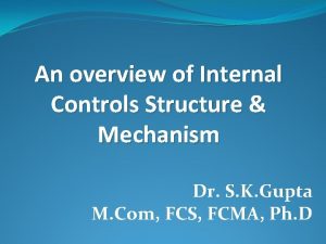 Internal control mechanism