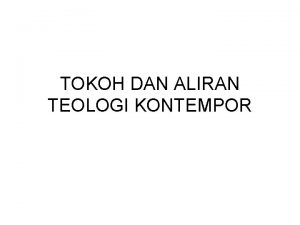 TOKOH DAN ALIRAN TEOLOGI KONTEMPOR KARL BARTH 1886