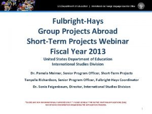 FulbrightHays Group Projects Abroad ShortTerm Projects Webinar Fiscal