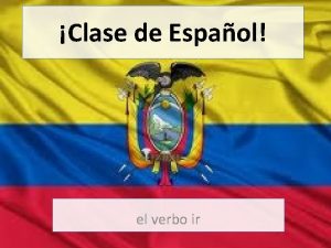 Ir verbos en espanol