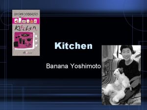 Existentialism kitchen banana yoshimoto