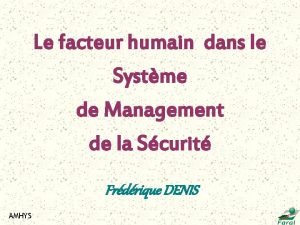 Le facteur humain dans le Systme de Management