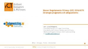 Nuovo Regolamento Privacy UE 2016679 Strategia pragmatica di