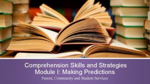 Reading comprehension making predictions