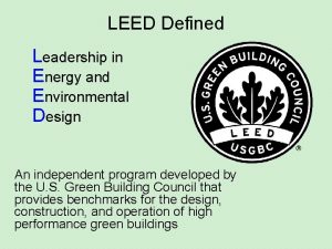 Leadership in energy and environmental design definition