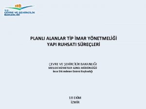 PLANLI ALANLAR TP MAR YNETMEL YAPI RUHSATI SRELER