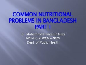 Common nutritional problems in bangladesh
