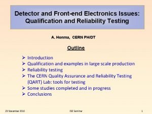 Reliability qualification lab