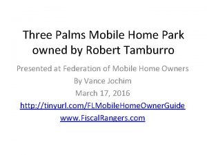 Three palms mobile home park