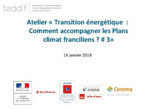 Atelier Transition nergtique Comment accompagner les Plans climat