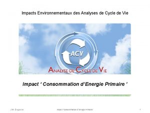 Impacts Environnementaux des Analyses de Cycle de Vie