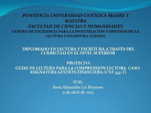 PONTIFICIA UNIVERSIDAD CATLICA MADRE Y MAESTRA FACULTAD DE