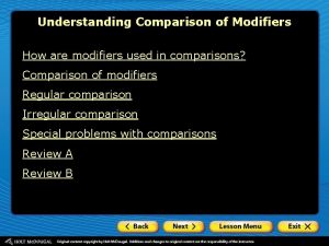 Modifiers comparative and superlative