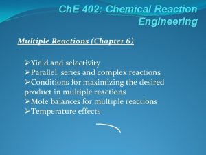 Chemical reaction engineering