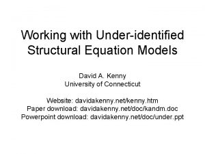 Under-identified model