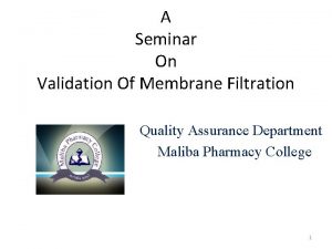 Validation of membrane filter