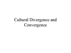 Cultural divergence definition