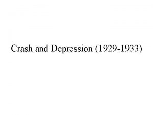 Crash and Depression 1929 1933 I The Stock
