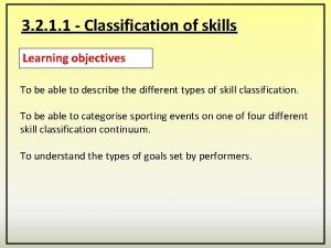 Open and closed skills examples