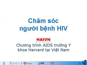 Chm sc ngi bnh HIV HAIVN Chng trnh