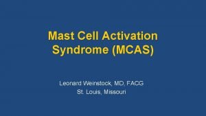 Ivig for mcas