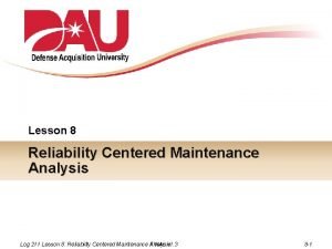 Reliability centered maintenance