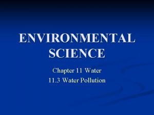 Objectives of water pollution