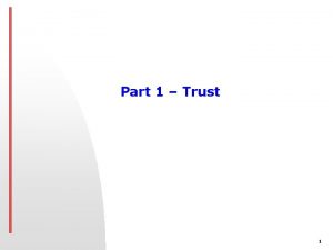 Part 1 Trust 1 Trust is a Honda