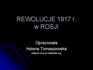 Rewolucje w rosji tomaszewska