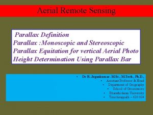 Aerial Remote Sensing Parallax Definition Parallax Monoscopic and