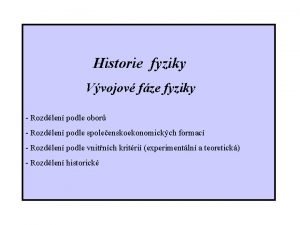 Historie fyziky