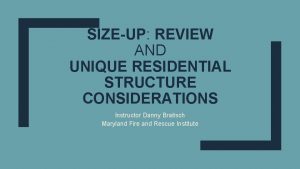 Scene size-up scenarios
